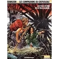 livre les compagnons du crépuscule tome 2 - les yeux d'étain de la ville glauque