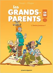 livre les grands - parents en bd - tome 01: roulez jeunesse !