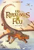 livre les royaumes de feu tome 1 - la prophétie