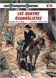 livre les tuniques bleues - tome 59 - les quatre évangelistes