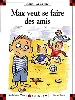 livre max veut se faire des amis