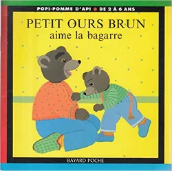 livre petit ours brun aime la bagarre