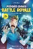 livre piégés dans battle royale t01 clash à fatal fields