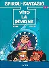 livre spirou et fantasio, tome 43 : vito la déveine