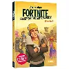 livre une aventure fortnite dont tu es le héros !, tome 1 : 99 contre 1