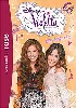 livre violetta, tome 6 : amies pour la vie