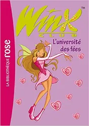 livre winx club, tome 3 : l'université des fées