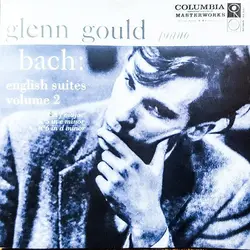 cd bach - glenn gould - english suites, volume 2, no.4 in f major, no.5 in e minor, no.6 in d minor (2003)