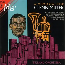 cd bigband orchestra - a memorial for glenn miller (2002)