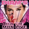 cd diam's - ma vie, mon live (2004)