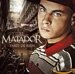 cd el matador (4) - parti de rien (2007)