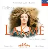 cd léo delibes - lã©o delibes - lakmã‰ - act i duo (joan sutherland, alain vanzo) (1998)