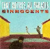 cd les innocents - cent mètres au paradis (1989)