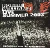 cd live at knebworth summer 2003