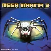 cd mega makina 2