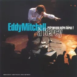 cd retrouvons notre héros eddy mitchell à bercy ! 1cd