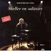 cd sheller en solitaire