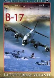dvd b - 17 : la forteresse volante