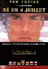 dvd né un 4 juillet