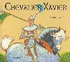 livre chevalier xavier
