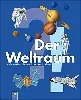 livre der weltraum: mein kunterbuntes kinderwissen ab 5 jahren