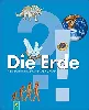 livre die erde: mein kunterbuntes kinderwissen ab 5 jahren