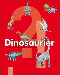 livre dinosaurier: mein kunterbuntes kinderwissen ab 5 jahren