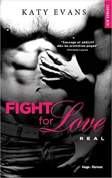 livre fight for love : tome 1 : real