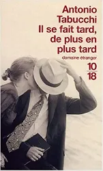 livre il se fait tard, de plus en plus tard