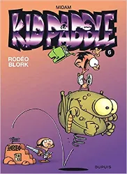 livre kid paddle tome 6 - rodéo blork