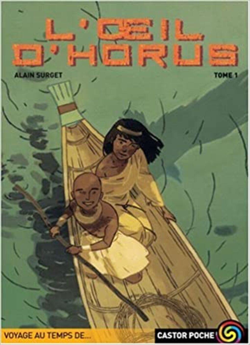 Livre L'oeil d'Horus, tome 1