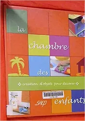 livre la chambre des enfants : création d'objets pour décorer