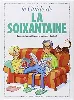 livre le guide de la soixantaine en bd