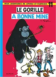 livre les aventures de spirou et fantasio: le gorille a bonne mine