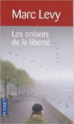 livre les enfants de la liberté