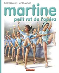 livre martine, numéro 22 : martine petit rat de l'opéra
