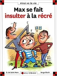 livre max se fait insulter