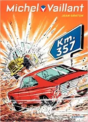 livre michel vaillant, tome 16 : km 357