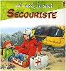 livre moi aussi, je serai secouriste
