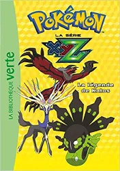 livre pokémon : la série xyz, tome 37 : la légende des kalos