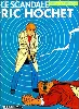 livre ric hochet t33 scandale ric hochet