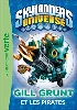 livre skylanders universe, tome 2 : gill grunt et les pirates