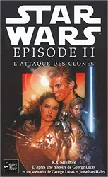 livre star wars : l'attaque des clones, épisode 2