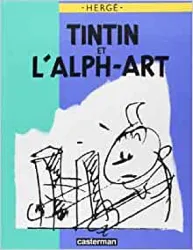 livre tintin et l'alph - art : version luxe