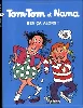 livre tom tom et nana: ben ca, alors!