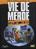 livre vie de merde tome 13 - ordis, portables et cie