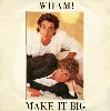 vinyle wham! make it big (1984, vinyl)