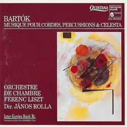 cd bartók - orchestre de chambre ferenc liszt, jános rolla - musique pour cordes, percussions & célesta (1992)