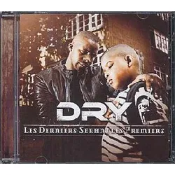 cd dry (2) - les derniers seront les premiers (2009)