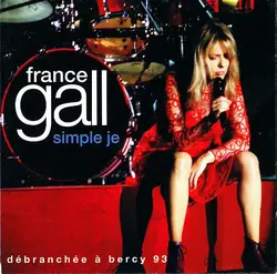 cd france gall - simple je (débranchée à bercy 93) (1993)